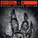 EVOLVE Digital Deluxe EVOLVE Digital Deluxe